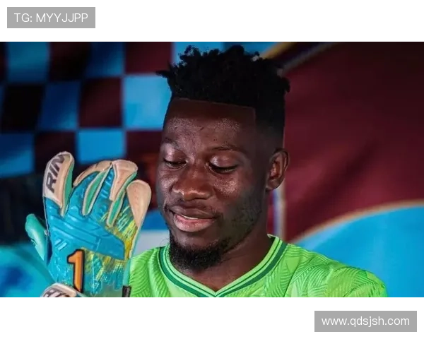 奥纳纳澄清与喀麦隆无矛盾 指责足协公报私仇